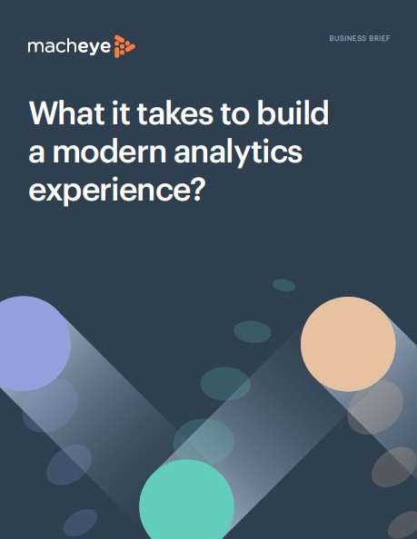 What it takes to build a modern analytics experience?